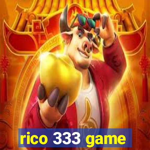 rico 333 game